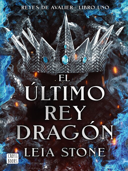 Title details for Avalier 1. El último rey dragón by Leia Stone - Available